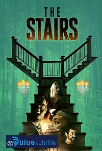دانلود کامل زیرنویس فارسی فیلم The Stairs 2021