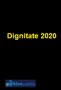 دانلود کامل زیرنویس فارسی فیلم Dignitate 2020