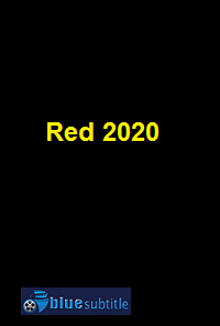 دانلود کامل زیرنویس فارسی فیلم Red 2020