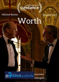 دانلود کامل زیرنویس فارسی فیلم Worth 2020