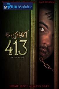 دانلود کامل زیرنویس فارسی فیلم Apartment 413 2019