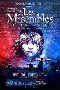 دانلود کامل زیرنویس فارسی فیلم Les Misérables: The Staged Concert 2019
