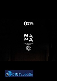 دانلود کامل زیرنویس فارسی فیلم Mama 2020