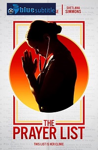 دانلود کامل زیرنویس فارسی فیلم The Prayer List 2020
