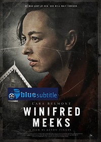 دانلود کامل زیرنویس فارسی فیلم Winifred Meeks 2021