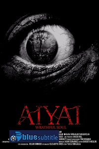 دانلود کامل زیرنویس فارسی فیلم Aiyai: Wrathful Soul 2020