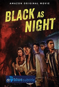 دانلود کامل زیرنویس فارسی فیلم Black as Night 2021