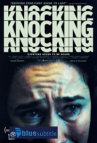 دانلود کامل زیرنویس فارسی فیلم Knocking 2021