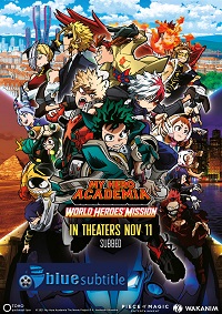 دانلود کامل زیرنویس فارسی انیمیشن My Hero Academia: World Heroes’ Mission 2021