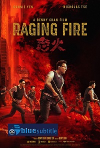 دانلود کامل زیرنویس فارسی فیلم Raging Fire 2021