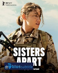 دانلود کامل زیرنویس فارسی فیلم Sisters Apart 2020