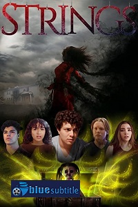 دانلود کامل زیرنویس فارسی فیلم Strings 2021