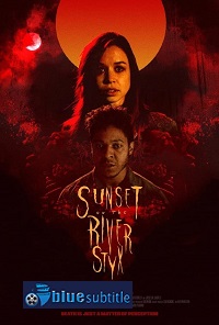 دانلود کامل زیرنویس فارسی فیلم Sunset on the River Styx 2020