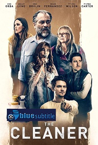 دانلود کامل زیرنویس فارسی فیلم The Cleaner 2021