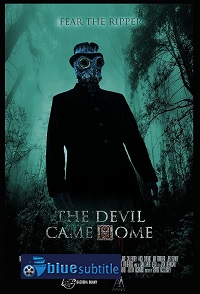 دانلود کامل زیرنویس فارسی فیلم The Devil Came Home 2021