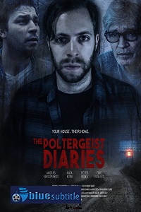 دانلود کامل زیرنویس فارسی فیلم The Poltergeist Diaries 2021