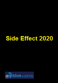 دانلود کامل زیرنویس فارسی فیلم Side Effect 2020