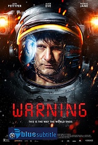 دانلود کامل زیرنویس فارسی فیلم Warning 2021