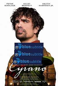 دانلود کامل زیرنویس فارسی فیلم Cyrano 2021
