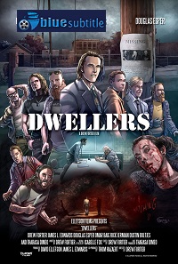 دانلود کامل زیرنویس فارسی فیلم Dwellers 2021