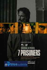 دانلود کامل زیرنویس فارسی فیلم 7Prisoners 2021