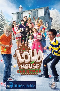 دانلود کامل زیرنویس فارسی فیلم A Loud House Christmas 2021