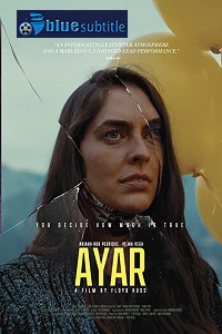 دانلود کامل زیرنویس فارسی فیلم Ayar 2021