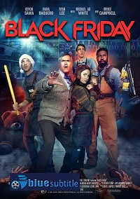 دانلود کامل زیرنویس فارسی فیلم Black Friday 2021