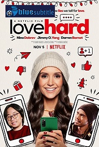دانلود کامل زیرنویس فارسی فیلم Love Hard 2021