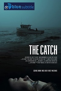 دانلود کامل زیرنویس فارسی فیلم The Catch 2020