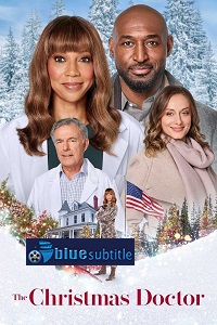 دانلود کامل زیرنویس فارسی فیلم ?The Christmas Doctor 2020?