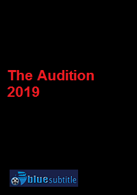 دانلود کامل زیرنویس فارسی فیلم The Audition 2019