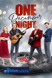 دانلود کامل زیرنویس فارسی فیلم One December Night 2021