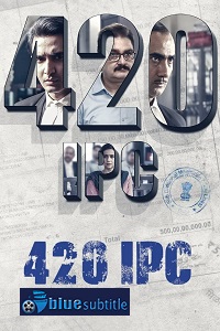 دانلود کامل زیرنویس فارسی فیلم ?420IPC 2021?