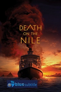 دانلود کامل زیرنویس فارسی فیلم?Death on the Nile 2022?