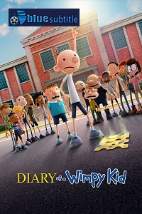 دانلود کامل زیرنویس فارسی انیمیشن?Diary of a Wimpy Kid 2021?