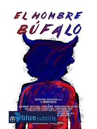 دانلود کامل زیرنویس فارسی فیلم ?El Hombre Búfalo 2020?