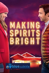 دانلود کامل زیرنویس فارسی فیلم ?Making Spirits Bright 2021?