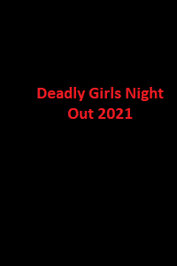 دانلود کامل زیرنویس فارسی فیلم?Deadly Girls Night Out 2021?
