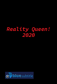 دانلود کامل زیرنویس فارسی فیلم?Reality Queen! 2020?