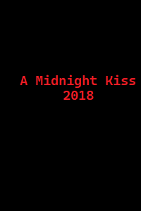 دانلود کامل زیرنویس فارسی فیلم A Midnight Kiss 2018