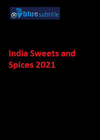 دانلود کامل زیرنویس فارسی فیلم ?India Sweets and Spices 2021?