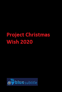 دانلود کامل زیرنویس فارسی فیلم ?Project Christmas Wish 2020?