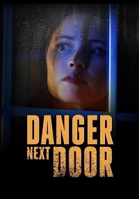 دانلود کامل زیرنویس فارسی فیلم?The Danger Next Door 2021?