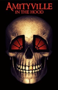 دانلود کامل زیرنویس فارسی فیلم?Amityville in the Hood 2021?
