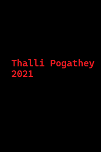 دانلود کامل زیرنویس فارسی فیلم Thalli Pogathey 2021
