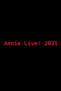 دانلود کامل زیرنویس فارسی فیلم Annie Live! 2021