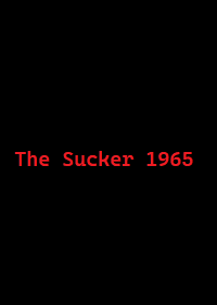 دانلود کامل زیرنویس فارسی فیلم The Sucker 1965