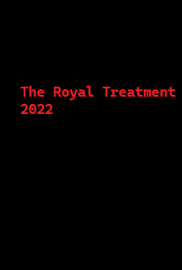 دانلود کامل زیرنویس فارسی فیلم The Royal Treatment 2022