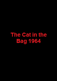 دانلود کامل زیرنویس فارسی فیلم The Cat in the Bag 1964